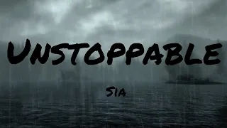 Sia - Unstoppable (Lyrics) | Shawn Mendes , The Chainsmokers (Mix) 🌧