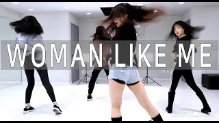 LITTLE MIX - WOMAN LIKE ME choreography