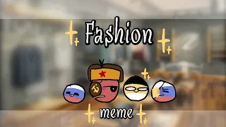 Fashion meme|countryhumas|ft.russia,ussr,2 russia empire(thx u 4 270 subs🥺)