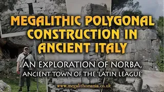 Norba | Megalithic Polygonal Construction in Ancient Italy | Megalithomania