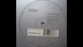 DJ Sandy vs Housetrap - Overdrive (Original Mix) 2000