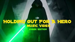 Shrek 2 Edition | Holding Out for a Hero | Luke Skywalker Music Video