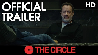 THE CIRCLE | Official Trailer | 2017 [HD]