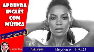 Halo - Beyoncé - Aprenda Inglês com música by Teacher Milena #169 (S9E01)