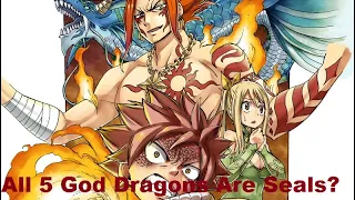 All 5 God Dragons Are Seals? Fairy Tail 100 Year Quest Theory