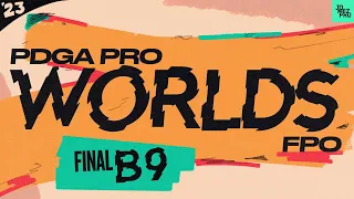 2023 PDGA Pro World Championships |FPO FINALB9 |Tattar, Gannon, Lorentzen, Handley| Jomez Disc Golf