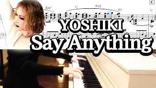 Say Anythingピアノ楽譜/YOSHIKI Classical short ver.Gmajor XJAPAN SayAnything