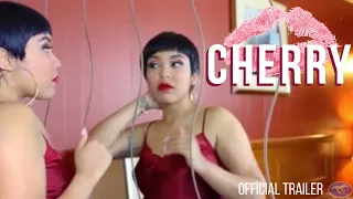 Cherry - Official Trailer - NOW STREAMING