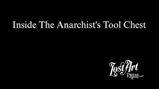 Inside The Anarchist's Tool Chest