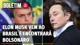 Boletim 247 - Elon Musk vem ao Brasil e se encontrará com Bolsonaro