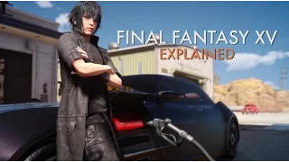 Final Fantasy 15 | What You Need to Know (In 3 minutes!)