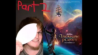 This movie deserved better l Treasure Planet Reaction Part 2