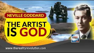 Neville Goddard - The Artist Is God (with discussion)