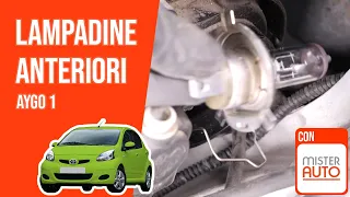 Cambio lampadine anteriori Aygo 1 💡