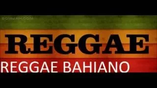 REGGAE ROOTS BAHIANO