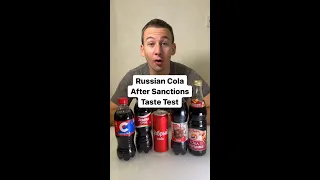 Russian cola brands after sanctions - taste test