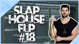 Slap House FLP #18 (+ Samples & Presets)