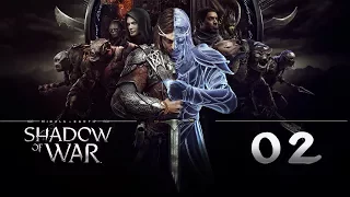 Прохождение SHADOW OF WAR: #2 - КАК НЕ НУЖНО ФАРМИТЬ!