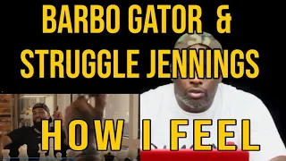 DJ Mann ReActs | Brabo Gator | Struggle Jennings How I Feel