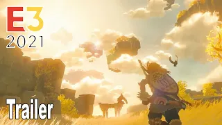 The Legend of Zelda Breath of the Wild 2 - E3 2021 Trailer [HD 1080P]
