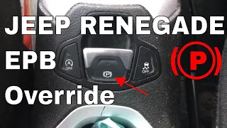 Jeep Renegade EPB Override Service Mode Mainanence Electric Park Brake Overide Emergency Brake Off