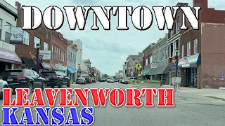 Leavenworth - Kansas - 4K Downtown Drive