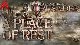 Stronghold Crusader gameplay || Mission 28: A Place of Rest