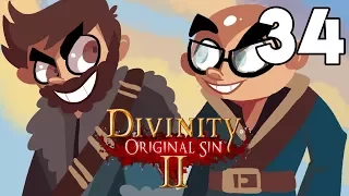 OUR OWN PROBLEMS | Divinity Original Sin 2 with Northernlion Gameplay / Let's Play #34