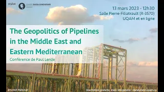 The Geopolitics of Pipelines in the Middle East and Eastern Mediterranean