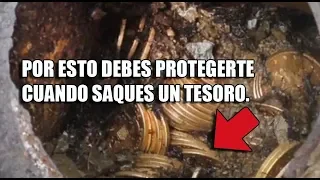 EL PELIGRO DE LOS TESOROS ENTERRADOS!!