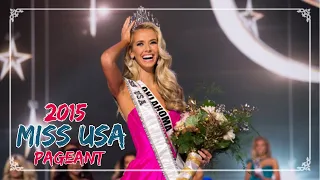 2015 Miss USA Pageant - Full Show
