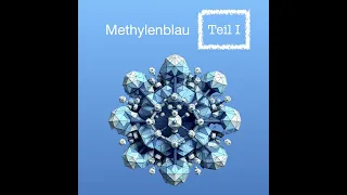 Methylenblau Teil I