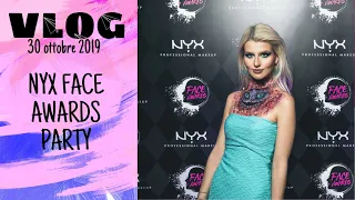 VLOG | NYX FACE AWARDS ITALIA PARTY 2019