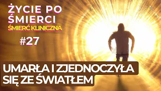 UMARŁA I ZJEDNOCZYŁA się ze ŚWIATŁEM | Życie po śmierci | Śmierć kliniczna | NDE | Dianne Morrissey