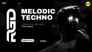 Melodic Techno Sample Pack - Essentials V3 | Samples, Loops, Vocals & Presets