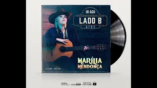 Marília Mendonça - Você Não é Mais Assim ( Live Lado B )