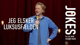 JOKES - fra en hvid, straight mand - Luksusfælden (Anders Matthesen)