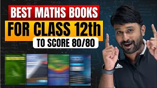Best Book For Class 12 Maths To Score 80/80 | Session 2024-25