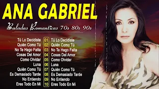 ANA GABRIEL 70s, 80s GRANDES EXITOS ~ ANA GABRIEL EXITOS SUS MEJORES CANCIONES