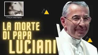 La morte di Papa Luciani