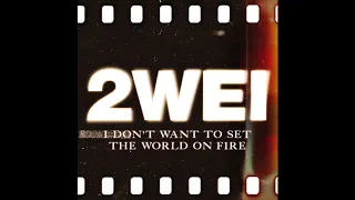 2WEI - I Don't Want To Set The World On Fire (Official Epic Cover)