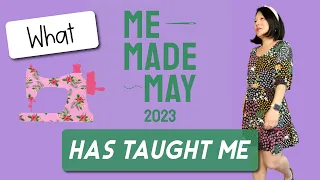 Unexpected Lessons: What I Found During Me Made May 2023