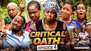 CRITICAL OATH EPISODE 4 (New Movie) Nkechi Nweje/Mercy Kenneth 2021 Latest Nigerian Nollywood Movie