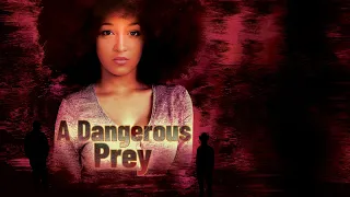 A Dangerous Prey - Trailer