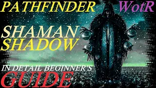 Pathfinder: WotR - Shadow Shaman Starting Build - Beginner's Guide [2021] [1080p HD]