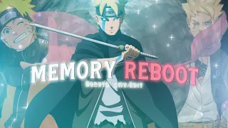 Memory Reboot | Boruto [Edit/AMV]