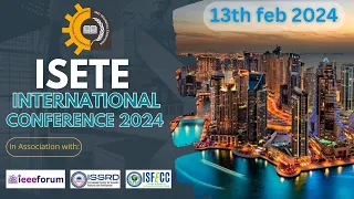 ISETE | International Conference |  13th February 2024 #internationalconference