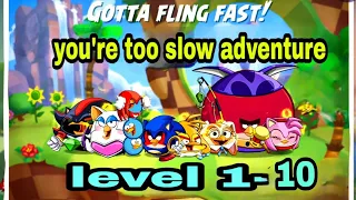 Angry birds 2 you're too slow adventure ( level 1-10 ) 14 mar 2024 #ab2 adventure today
