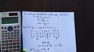 Matrix: Solution Of System Of Linear Equations By Adjoint Method Using Calculator