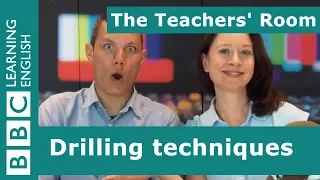 The Teachers' Room: Drilling techniques